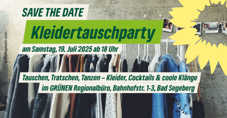 Tauschen, Tratschen, Tanzen – Kleidertauschparty im GRÜNEN Regionalbüro Segeberg